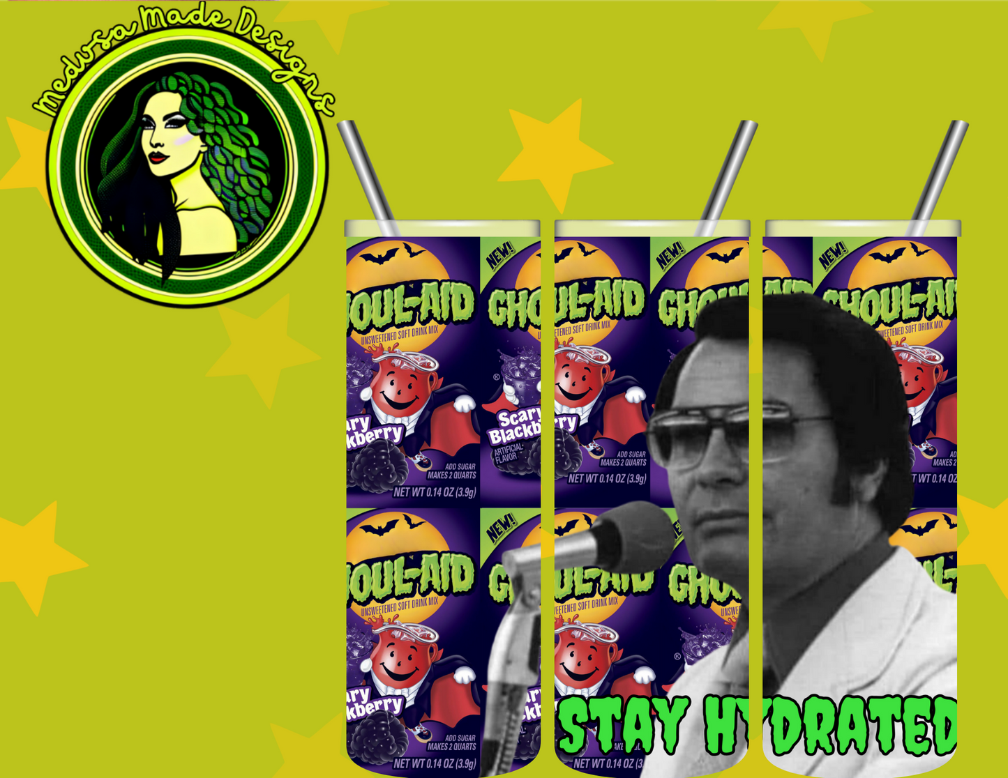 Jim Jones Stay Hydrated Ghoul-aid Tumbler