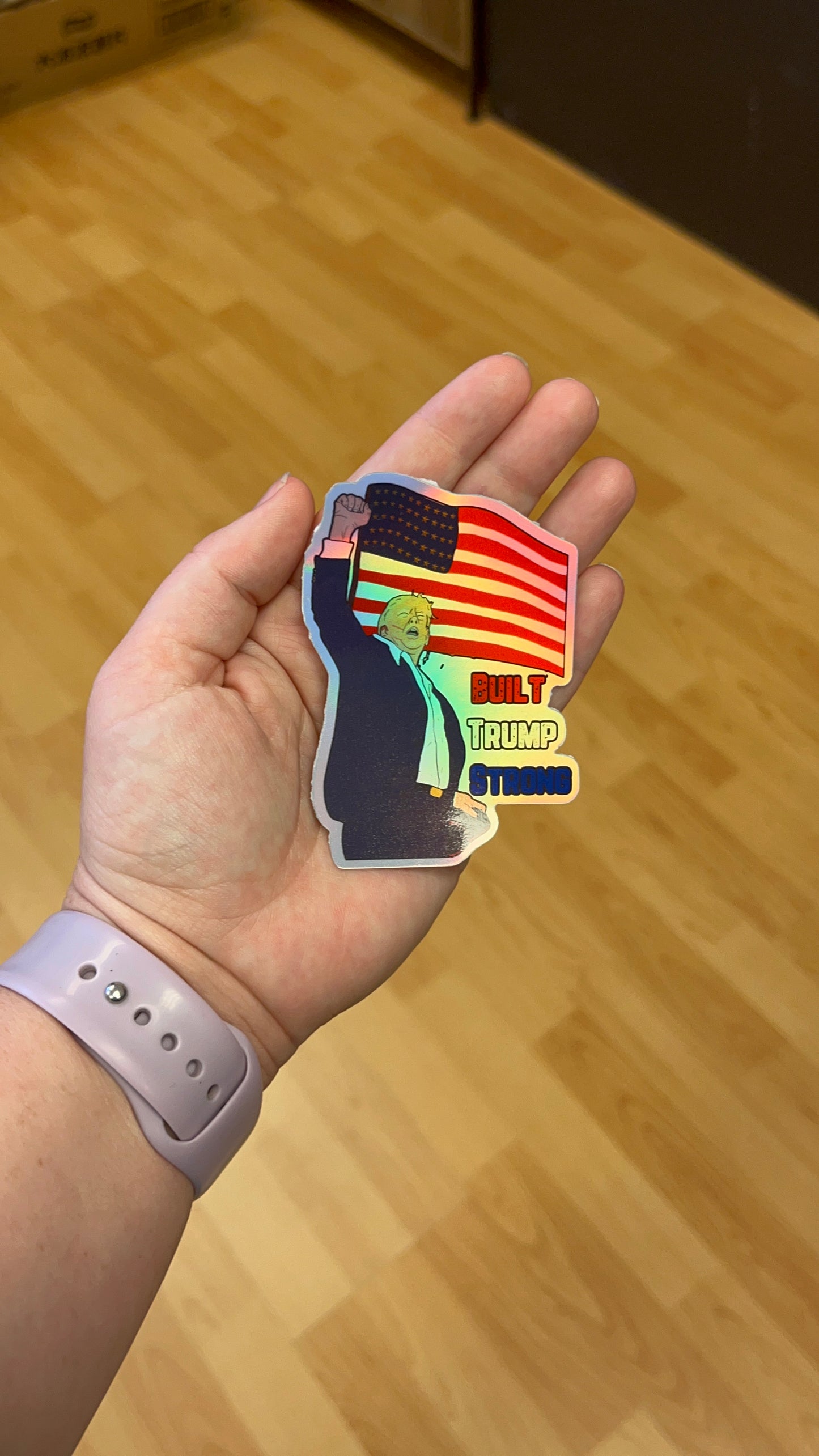 Built Trump Strong Holographic Waterproof Sticker