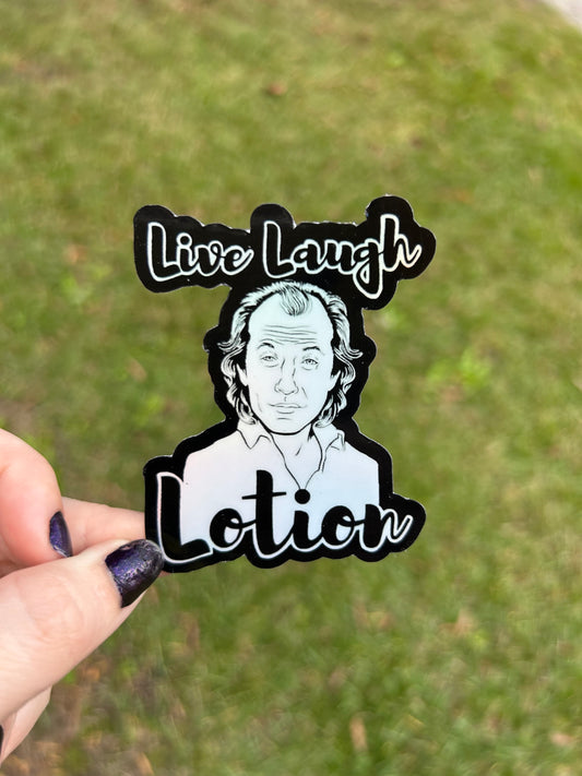 Live Laugh Lotion Holographic Sticker