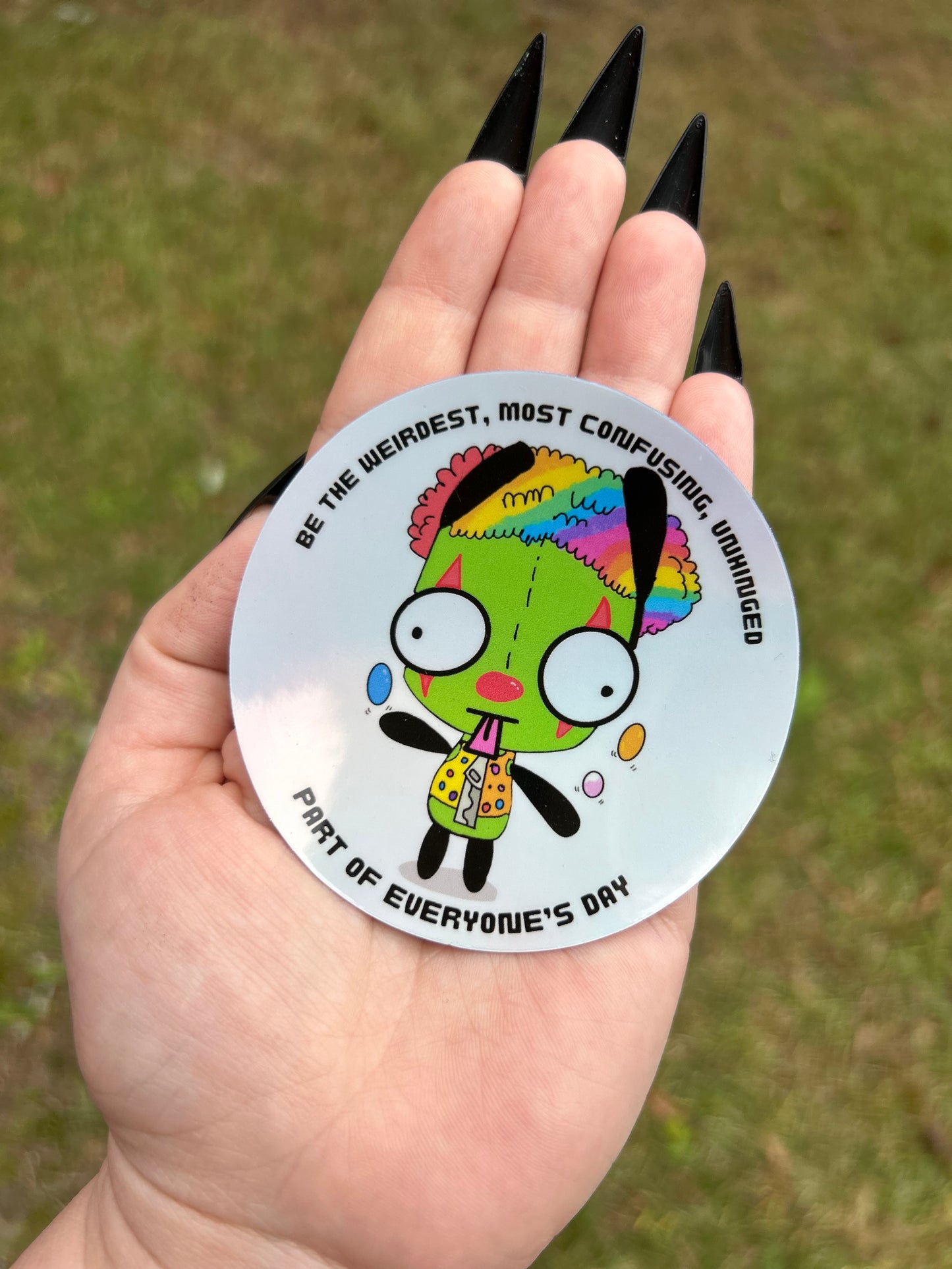 Be Weird Gir Holographic Sticker