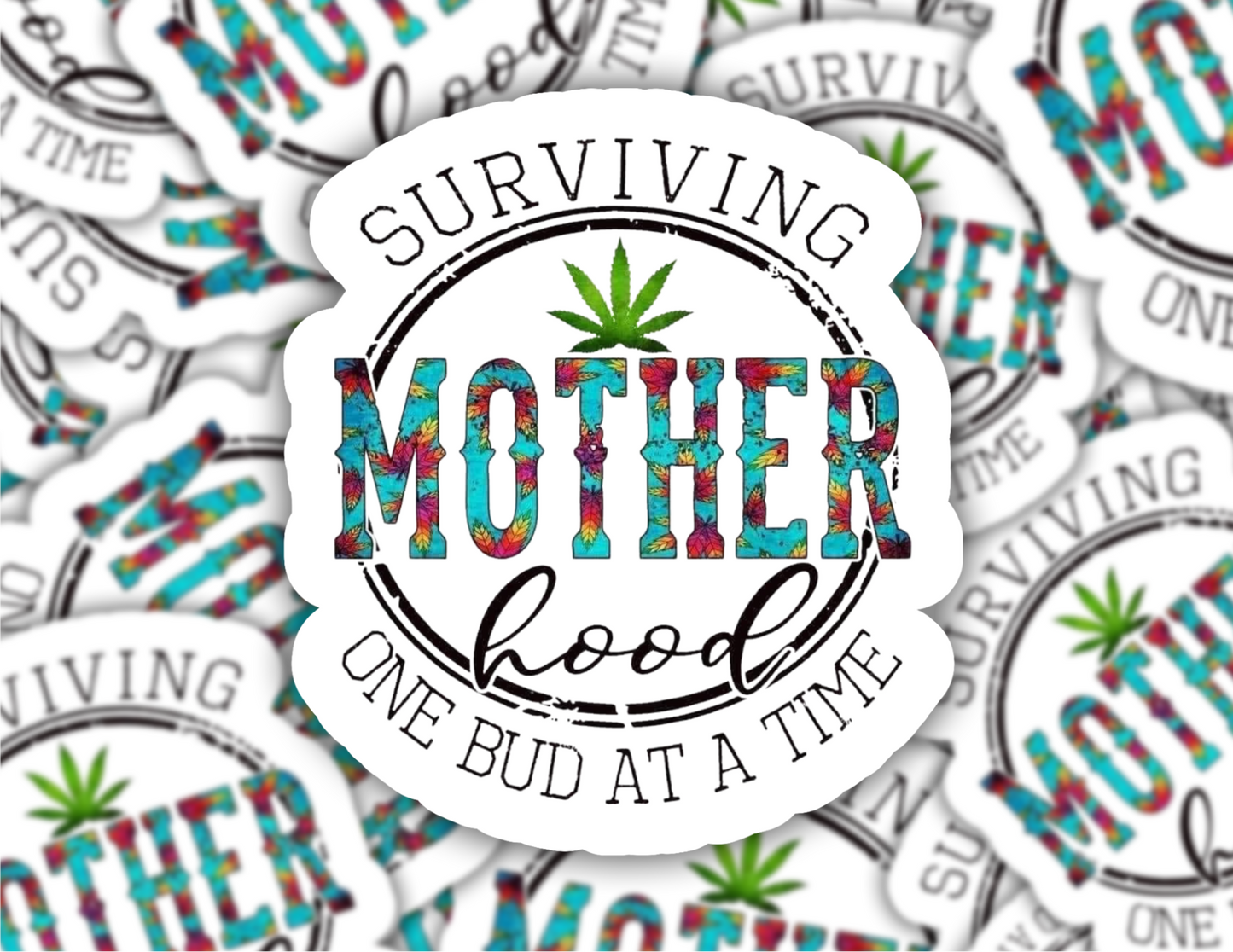 Surviving Motherhood Holographic Sticker