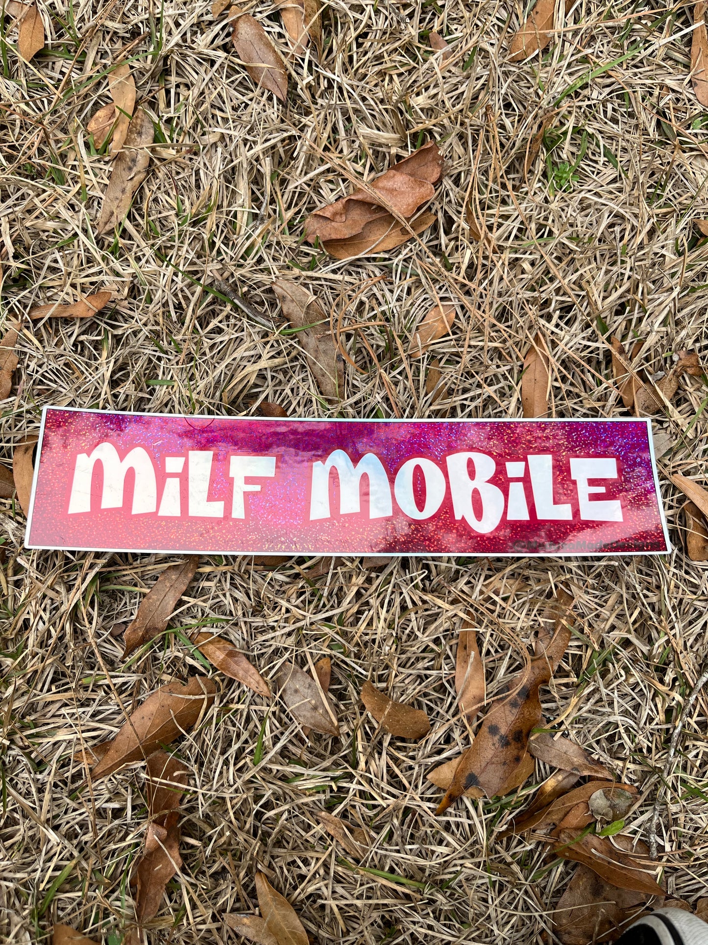 Milf Mobile Holographic Bumper sticker