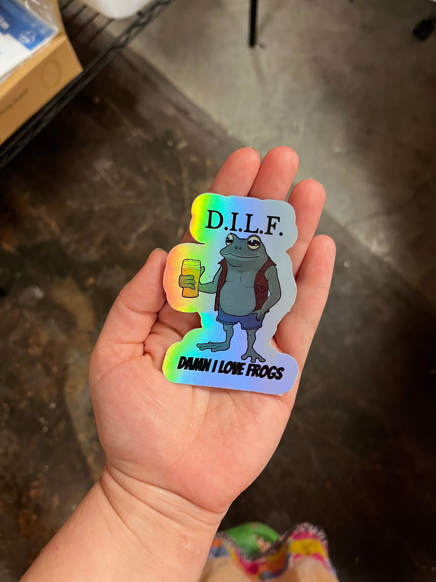 D.I.L.F Damn I Love Frogs Holographic Sticker