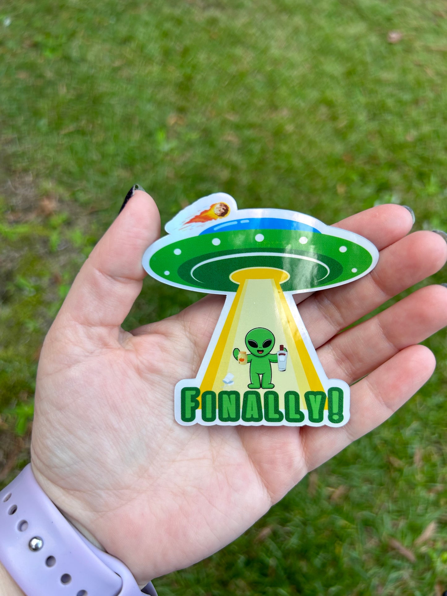 “Finally” Alien Holographic Sticker