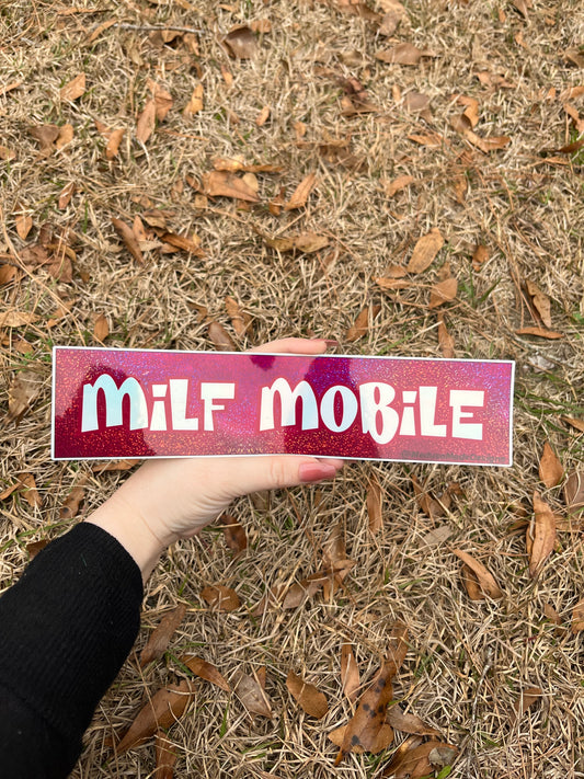 Milf Mobile Holographic Bumper sticker