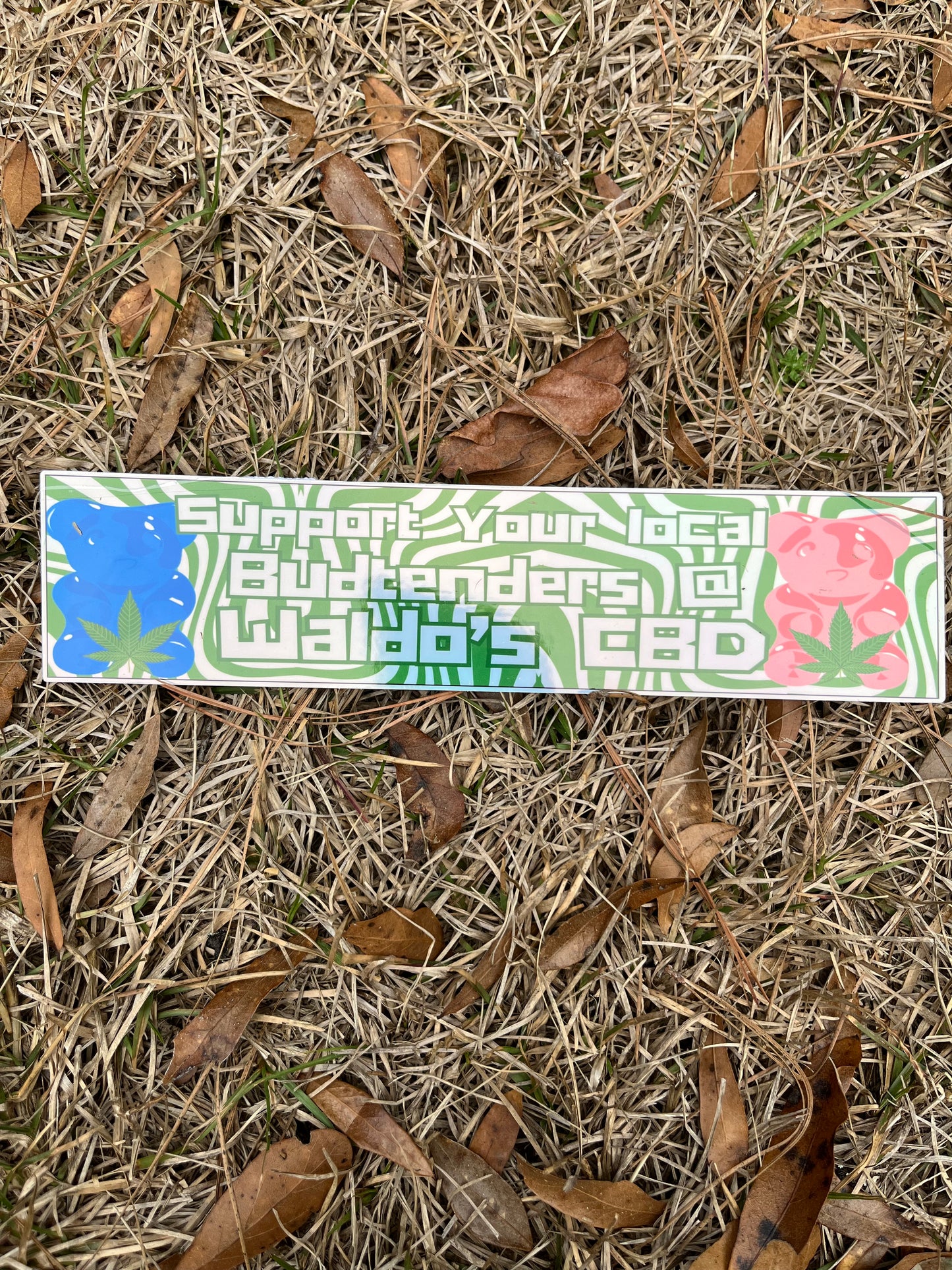 Support Your Local Budtender Holographic Bumper Sticker