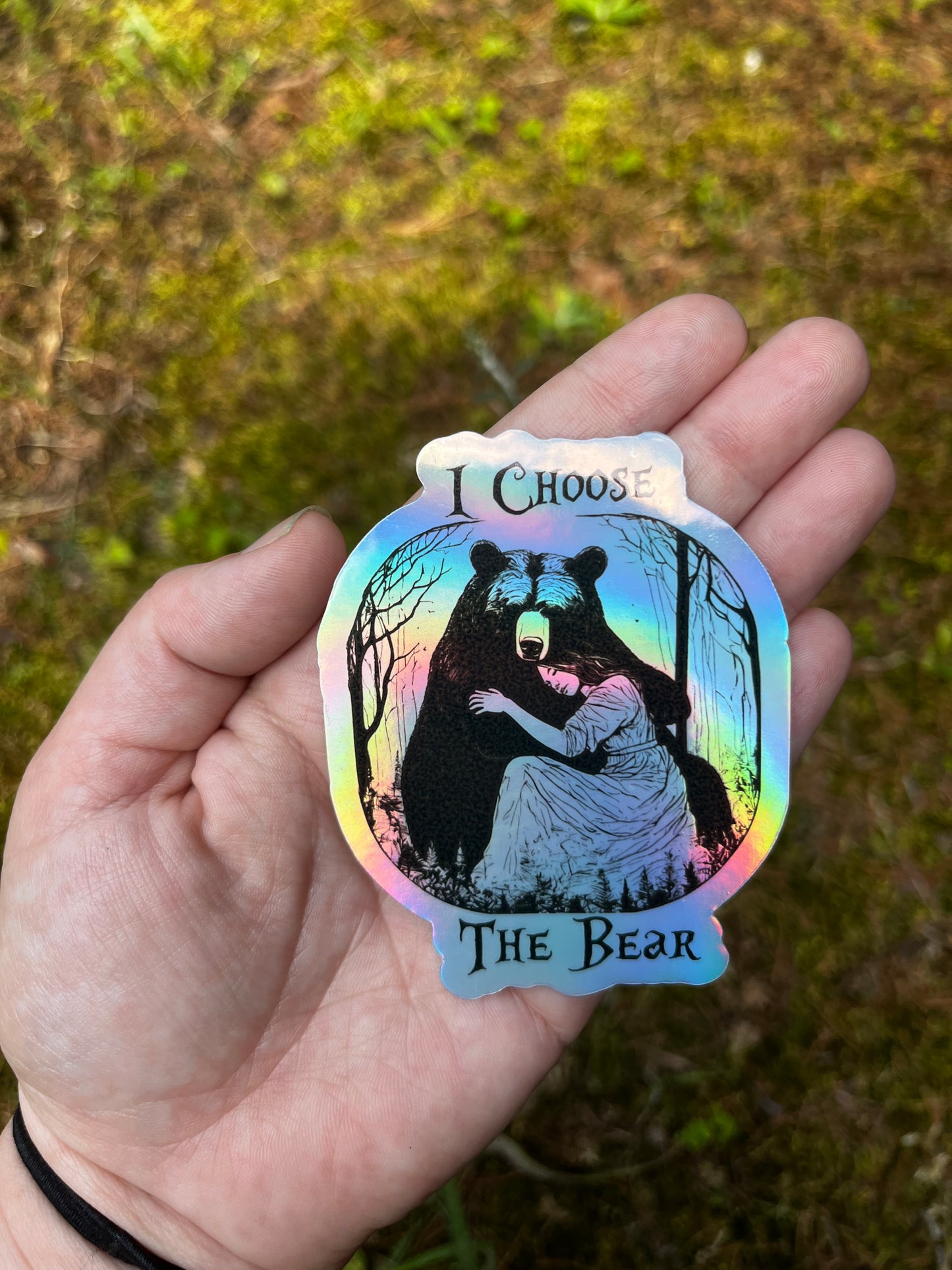 I Choose The Bear Holographic Sticker