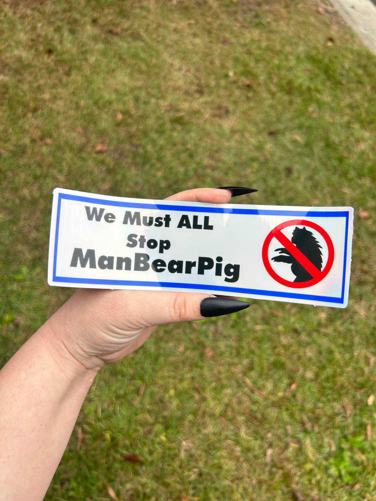 We must All Stop ManBearPig Holographic Bumper Sticker